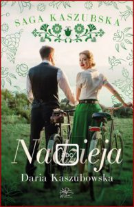 NADZIEJA Saga kaszubska vol 7