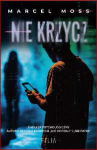 NIE KRZYCZ Trylogia hejterska vol 3