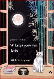 W KSIĘŻYCOWYM LESIE