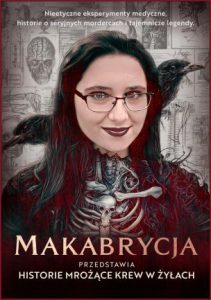 MAKABRYCJA przedstawia historie mrożące krew w żyłach