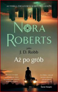 AŻ PO GRÓB (Loyalty in Death)