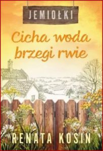 CICHA WODA BRZEGI RWIE Jemiołki vol 3
