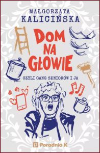 DOM NA GŁOWIE