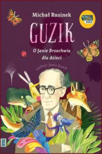 GUZIK O Janie Brzechwie dla dzieci