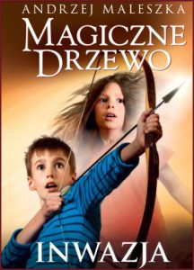 INWAZJA Magiczne drzewo