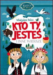 KTO TY JESTEŚ i inne wiersze