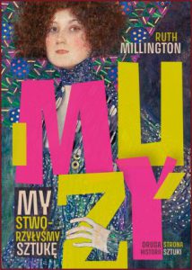 MUZY My stworzyłyśmy sztukę (Muse: Uncovering the Hidden Figures Behind Art History's Masterpieces)