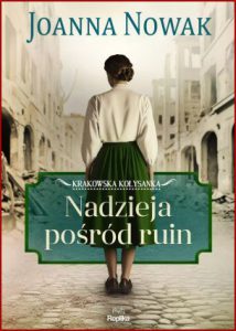 NADZIEJA POŚRÓD RUIN Krakowska kołysanka vol 1