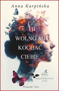 NIE WOLNO MI KOCHAĆ CIEBIE