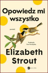 OPOWIEDZ MI WSZYSTKO (Tell me everything)