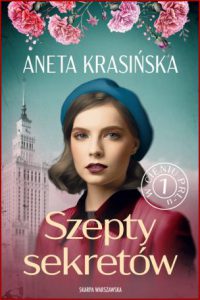 SZEPTY SEKRETÓW W cieniu PRL-u vol 1