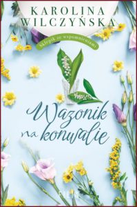 WAZONIK NA KONWALIE Sklepik ze wspomnieniami vol 3