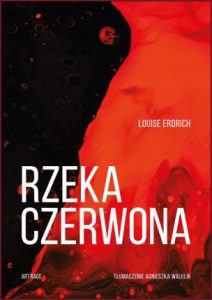 RZEKA CZERWONA (The Mighty Red)