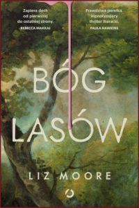 BÓG LASÓW (The God of the Woods)