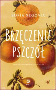 BRZĘCZENIE PSZCZÓŁ (The Murmur of Bees)