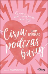 CISZA PODCZAS BURZY (A Quiet Kind of Thunder)