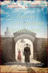 HISTORIA SPISANA ATRAMENTEM vol 1