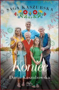 KONIEC Saga kaszubska vol 8