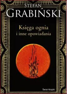 KSIĘGA OGNIA I INNE OPOWIADANIA