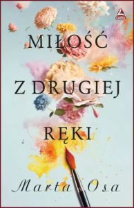 MIŁOŚĆ Z DRUGIEJ RĘKI