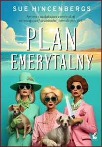 PLAN EMERYTALNY (The Retirement Plan)