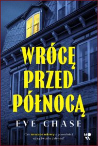 WRÓCĘ PRZED PÓŁNOCĄ (The Midnight Hour)