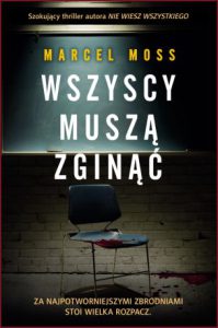 WSZYSCY MUSZĄ ZGINĄĆ