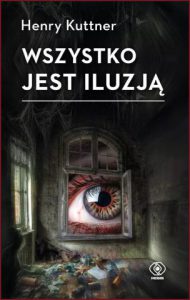 WSZYSTKO JEST ILUZJĄ (The Hogben Chronicles)