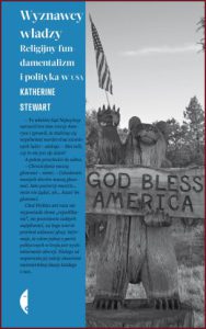WYZNAWCY WŁADZY Religijny fundamentalizm i polityka w USA (The Power Worshippers)
