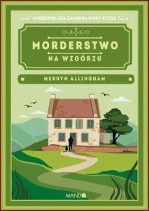 MORDERSTWO NA WZGÓRZU (Murder at Abbeymead Farm)