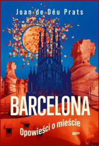 BARCELONA Opowieści o mieście
