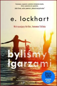 BYLIŚMY ŁGARZAMI (We were liars)