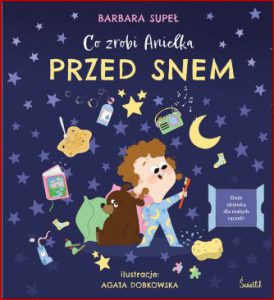 CO ZROBI ANIELKA PRZED SNEM