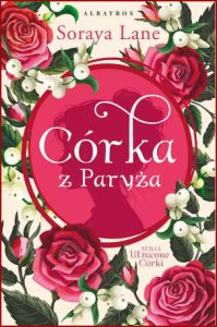 CÓRKA Z PARYŻA Utracone córki vol 5 (The Paris Daughter)
