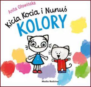 KICIA KOCIA I NUNUS Kolory