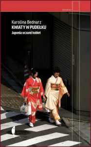 KWIATY W PUDEŁKU Japonia oczami kobiet