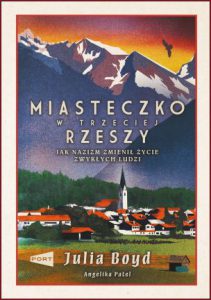 MIASTECZKO W TRZECIEJ RZESZY (A Village in the Third Reich)