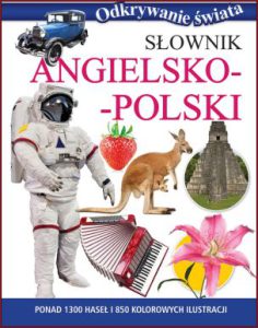SŁOWNIK ANGIELSKO-POLSKI  Odkrywanie świata