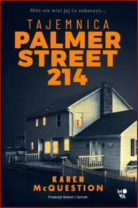 TAJEMNICA PALMER STREET 214 (214 Palmer Street)