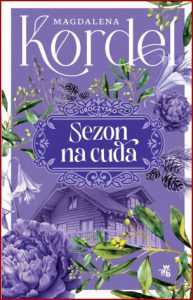 SEZON NA CUDA Uroczysko vol 2