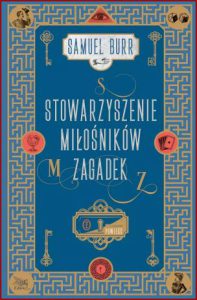 STOWARZYSZENIE MIŁOŚNIKÓW ZAGADEK (The Fellowship of Puzzlemakers)
