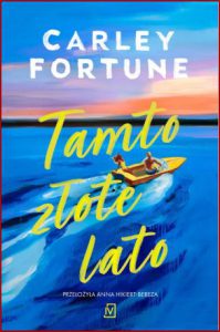 TAMTO ZŁOTE LATO (One Golden Summer)