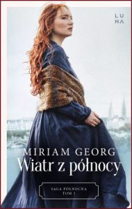 WIATR Z PÓŁNOCY Saga Północna vol 1