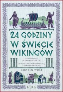 24 GODZINY W ŚWIECIE WIKINGÓW (24 Hours in the Viking World)