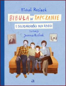 BIBUŁA W TAPCZANIE O Solidarności dla dzieci