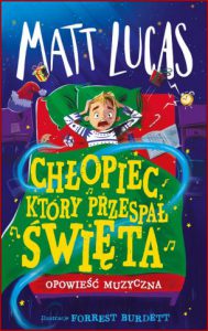 CHŁOPIEC KTÓRY PRZESPAŁ ŚWIĘTA (The Boy Who Slept Through Christmas)