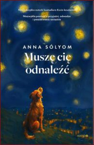 MUSZĘ CIĘ ODNALEŹĆ