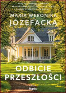 ODBICIE PRZESZŁOŚCI Cienie prawdy vol 1