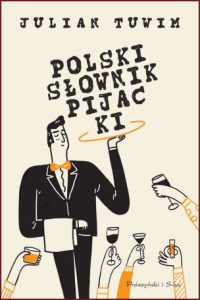 POLSKI SŁOWNIK PIJACKI
