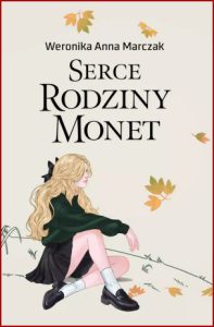 SERCE RODZINY MONET vol 1